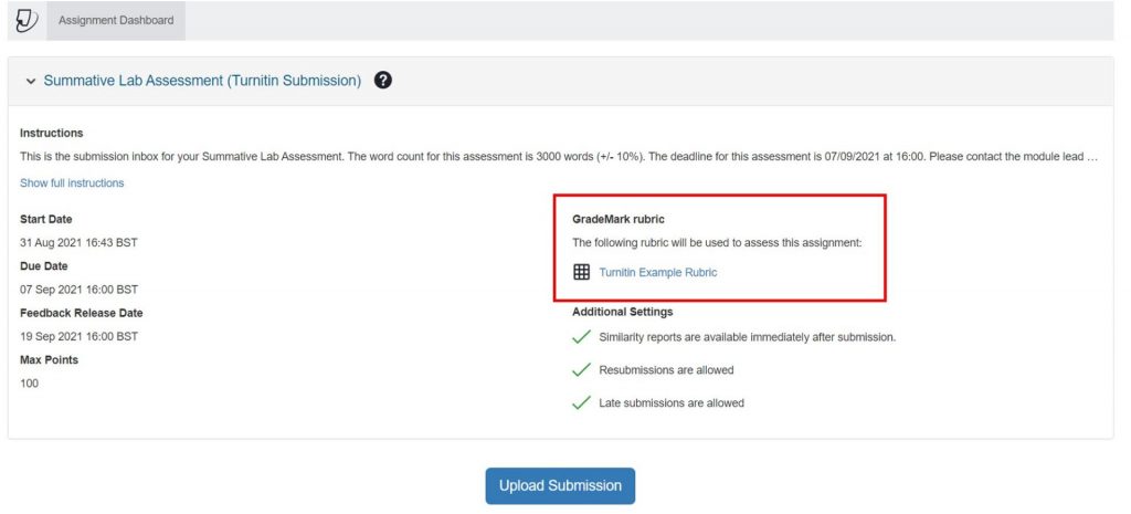 A screenshot of the Turnitin Assignment Dashboard for Students. An expandable tab shows the assignment information including description and due date. A blue Upload Submission button is shown in the centre of the screen. A red box highlights the Rubric information, with a hyperlink to view the Rubric used for marking.