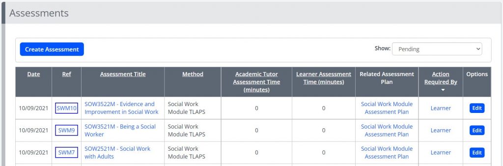 A screenshot of the Assessments area of a One File portfolio. Three assessments are shown in a table displaying their date, method, title, time, related plan and action required by columns.