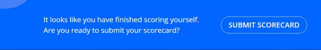 A screenshot of a blue banner which displays a submit scorecard button.