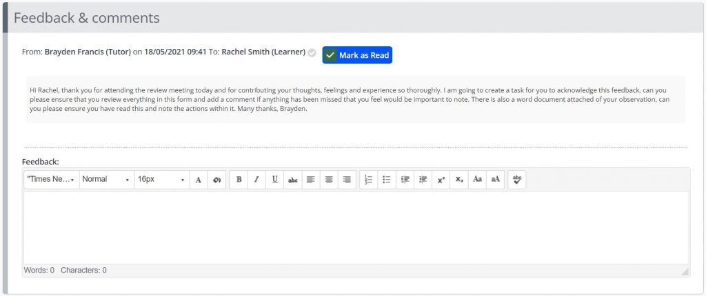 A screenshot of the Feedback and Comments box within a Learner Review. Comments added by the tutor are shown, and a Feedback textbox is displayed for the learner to add their comments.