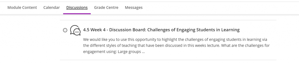 The Discussions tab in Blackboard Ultra is shown. The page contains a list of discussion boards active on the module. The title and an extract of the topic is displayed.